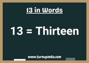 Read more about the article Write 13 in Words | 13 Spelling in English?