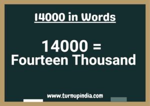 Read more about the article Write 14000 in Words | 14000 Spelling in English?