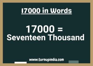 Read more about the article Write 17000 in Words | 17000 Spelling in English?