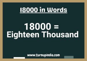 Read more about the article Write 18000 in Words | 18000 Spelling in English?