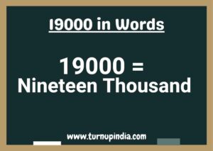 Read more about the article Write 19000 in Words | 19000 Spelling in English?