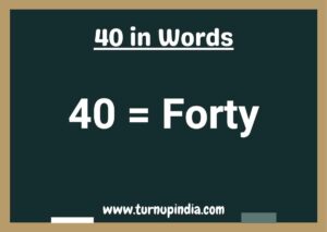 Read more about the article Write 40 in Words | 40 Spelling in English?