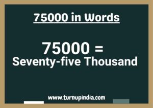 Read more about the article Write 75000 in Words | 75000 Spelling in English?