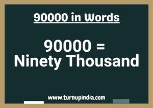Read more about the article Write 90000 in Words | 90000 Spelling in English?