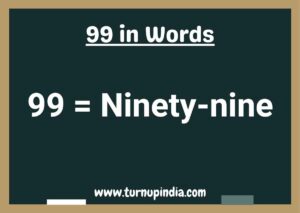 Read more about the article Write 99 in Words | 99 Spelling in English?